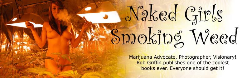 July 2007 Cover - Rog Griffin: Naked Girls Smoking Weed