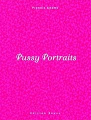 Pussy Portraits by Frannie Adams