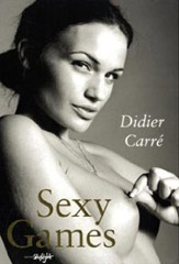 Featured Book: Sexy Games by Didier Carre