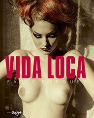 VIDA LOCA by Fabio Borquez